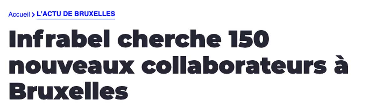 Infrabel cherche 150 nouveaux collaborateurs à Bruxelles