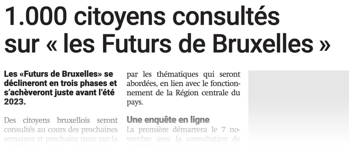 Extrait de presse, La Capitale : 1000 citoyens consultés sur "Les Futurs de Bruxelles".